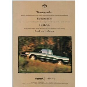 Toyota Tacoma 4x2 Trustworthy Dependable Faithful No In-Laws Truck Print Ad 1998